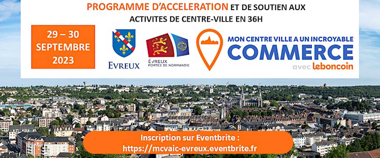 Evreux : Mon Centre-Ville a un Incroyable Commerce