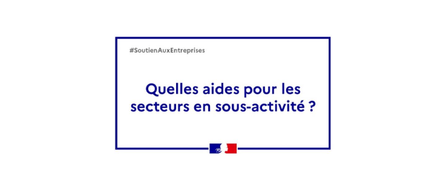 aides-aux-secteur-en-sous-activité